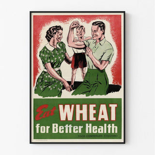 Affiche vintage - Eat Wheat for Better Health