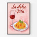 Plakat Dekoracja Kuchnia - La Dolce Vita