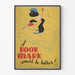 Plakat vintage A Book Mark Would Be Better do dekoracji ściennych