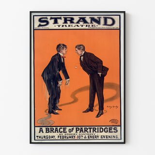 Plakat vintage A Brace of Partridges, Strand Theatre, w cienkiej ramie na jasnej ścianie.