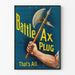 Plakat Vintage Battle Ax Plug - Dekoracja Ścienna Retro
