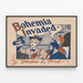 Bohemia Invaded, plakat A. W. B. Lincolna z 1895 roku — oprawiona reprodukcja na ścianie