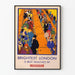 Plakat vintage Brightest London autorstwa Horace'a Taylora