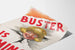 Plakat vintage Buster Is Coming - Dekoracja ścienna retro