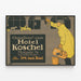 Plakat vintage Kierowca Hotel Koschel dekoracja ścienna — oprawiony obraz na ścianie