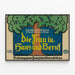 Niemiecki plakat vintage Die Frau in Haus und Beruf 1912 — oprawiony obraz na ścianie