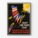 Plakat dekoracyjny na ścianę Fight For Your Flag