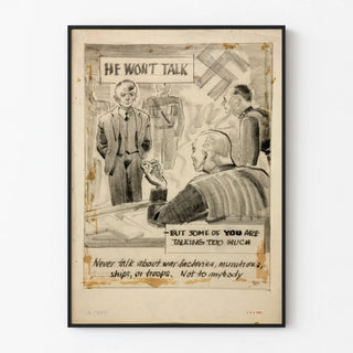 he-wont-talk-but-some-of-you-are-talking-too-much-never-talk-about-war-factories-munitions-ships-or-troops-not-to-anybody