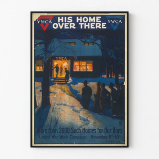 his-home-over-there-more-than-2000-such-homes-for-our-boys-united-war-work-campaign-november-11th-18th