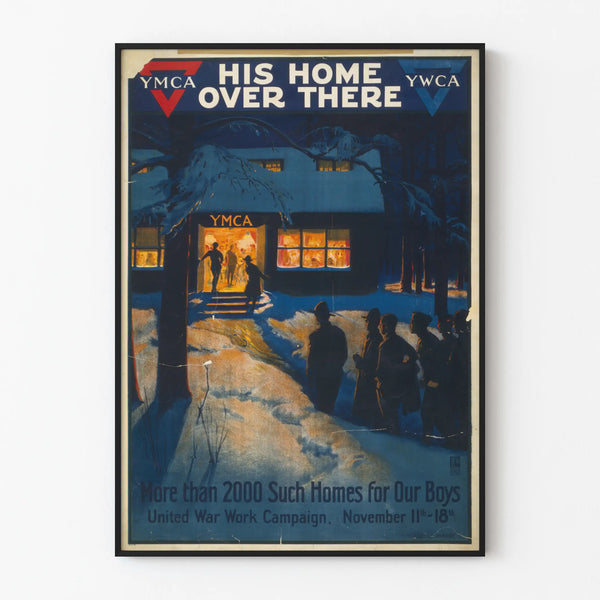 his-home-over-there-more-than-2000-such-homes-for-our-boys-united-war-work-campaign-november-11th-18th