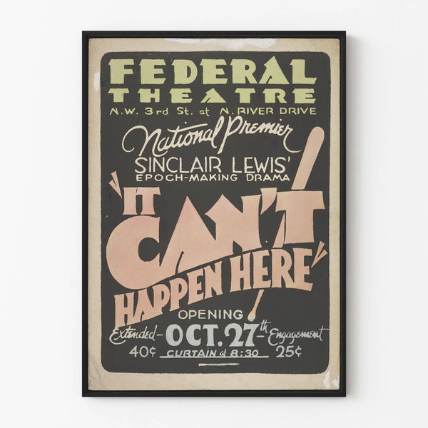 Plakat vintage teatru "It Can't Happen Here" Sinclair Lewis
