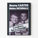 Plakat polityczny vintage Jimmy Carter i Walter Mondale