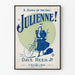 Plakat Vintage Julienne! Piosenka dnia autorstwa Dave Reed Jr