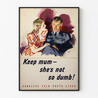 keep-mum-shes-not-so-dumb-careless-talk-costs-lives