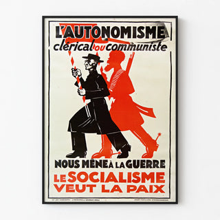 lautonomisme-clerical-ou-communiste-nous-mene-a-la-guerre-le-socialisme-veut-la-paix