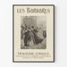 Plakat Vintage Les Barbares - Tragédie Lyrique Classique