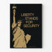Plakat Liberty Stands For Security - Ikoniczna dekoracja ścienna