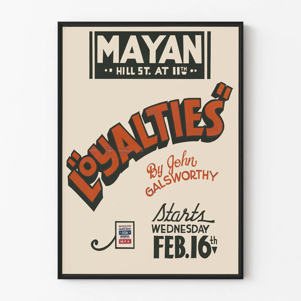 Plakat vintage sztuki teatralnej Loyalties autorstwa Johna Galsworthy'ego