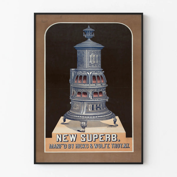Plakat vintage kominek na drewno New Superb Hicks & Wolfe