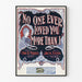 Plakat vintage No One Ever Loved You More Than I - Dekoracja ścienna retro