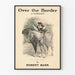 Plakat vintage Over the Border - A Romance autorstwa Roberta Barr