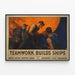 Plakat vintage teamwork builds ships — oprawiony obraz na ścianie