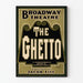 Plakat Vintage Broadway Theatre The Ghetto