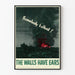 Plakat vintage militarny „The Walls Have Ears” – Retro dekoracja ścienna Artem Legrand