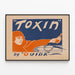 Plakat Vintage Toxin autorstwa Ouida - Retro dekoracja ścienna — oprawiony obraz na ścianie