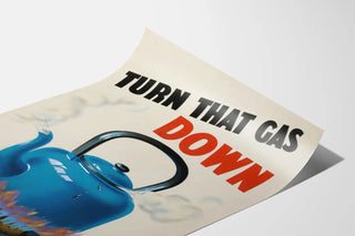 turn-that-gas-down